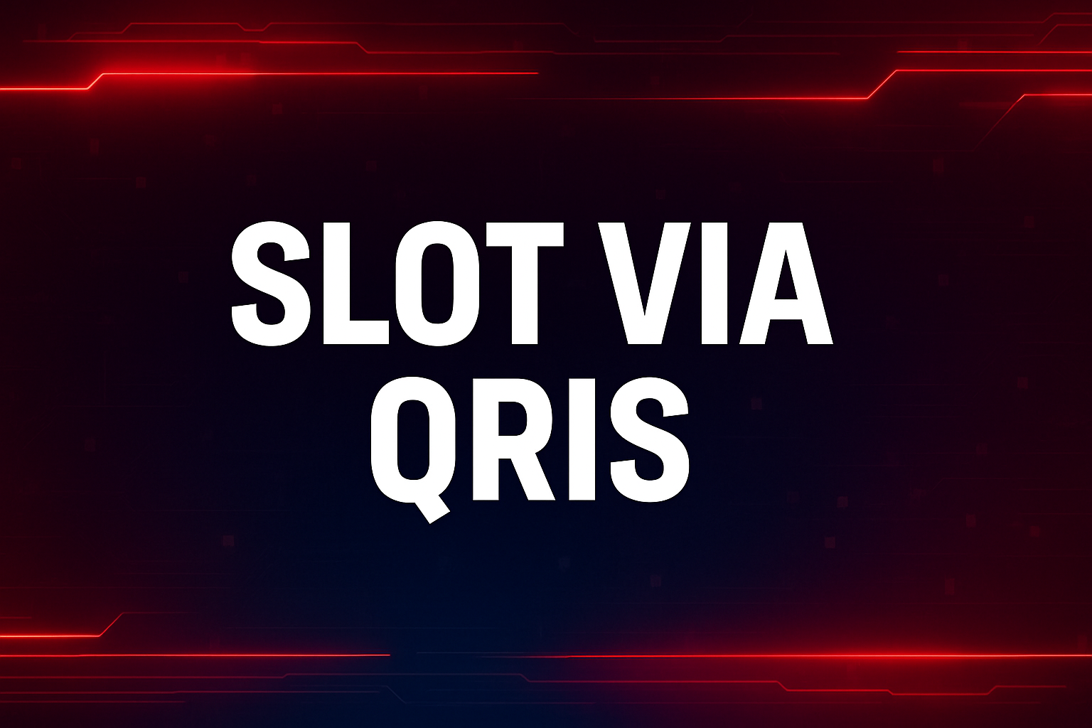 SLOT VIA QRIS: Main Slot Gampang & Cuan Tanpa Ribet